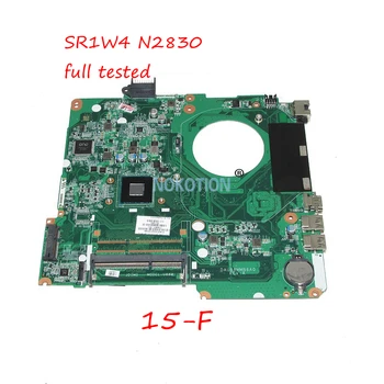 NOKOTION 779457-501 779457-001 Nešiojamojo kompiuterio plokštę HP 15-F SR1W4 N2830 DDR3 DAU88MMB6A0 Pagrindinė plokštė veikia
