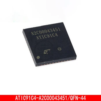 1-10VNT ATIC91C4-A2C00043451 A2C00043451 ATIC91C4 QFN44 Pažeidžiamų IC chip automobilių variklio kompiuterio plokštės
